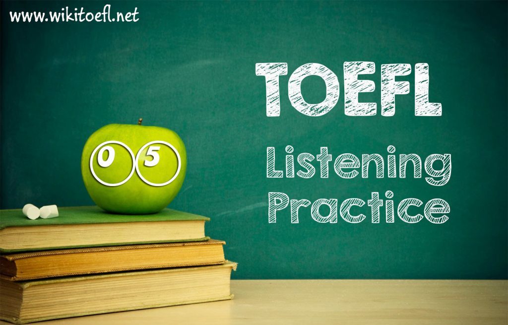 Toefl Ibt Listening Practice Test 05 From Barron's Toefl Ibt - Tv Acres