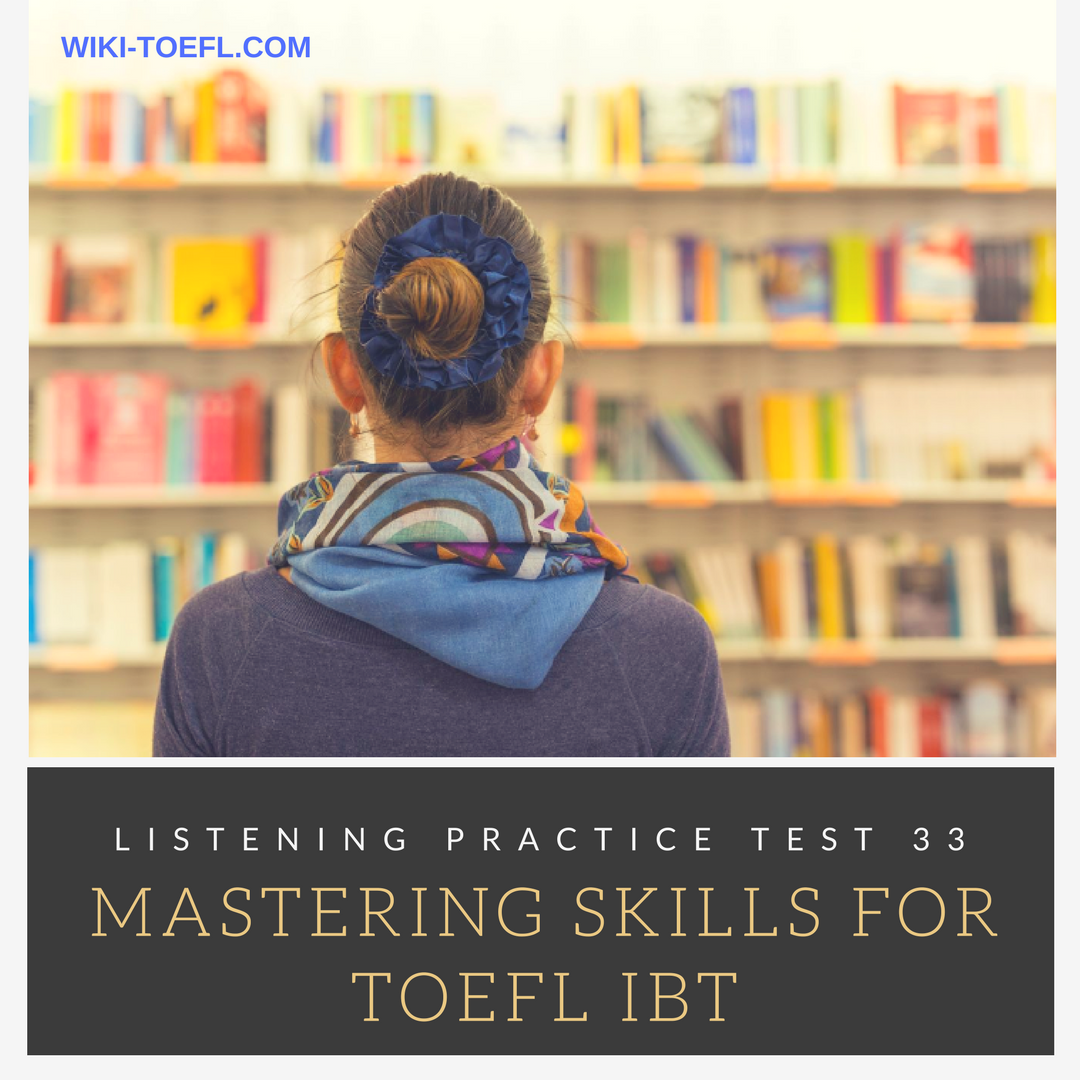 Toefl Ibt Listening Practice With Answers