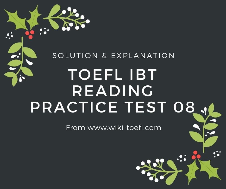 TOEFL IBT Reading Practice Test 08 Solution & Explanation - TV Acres